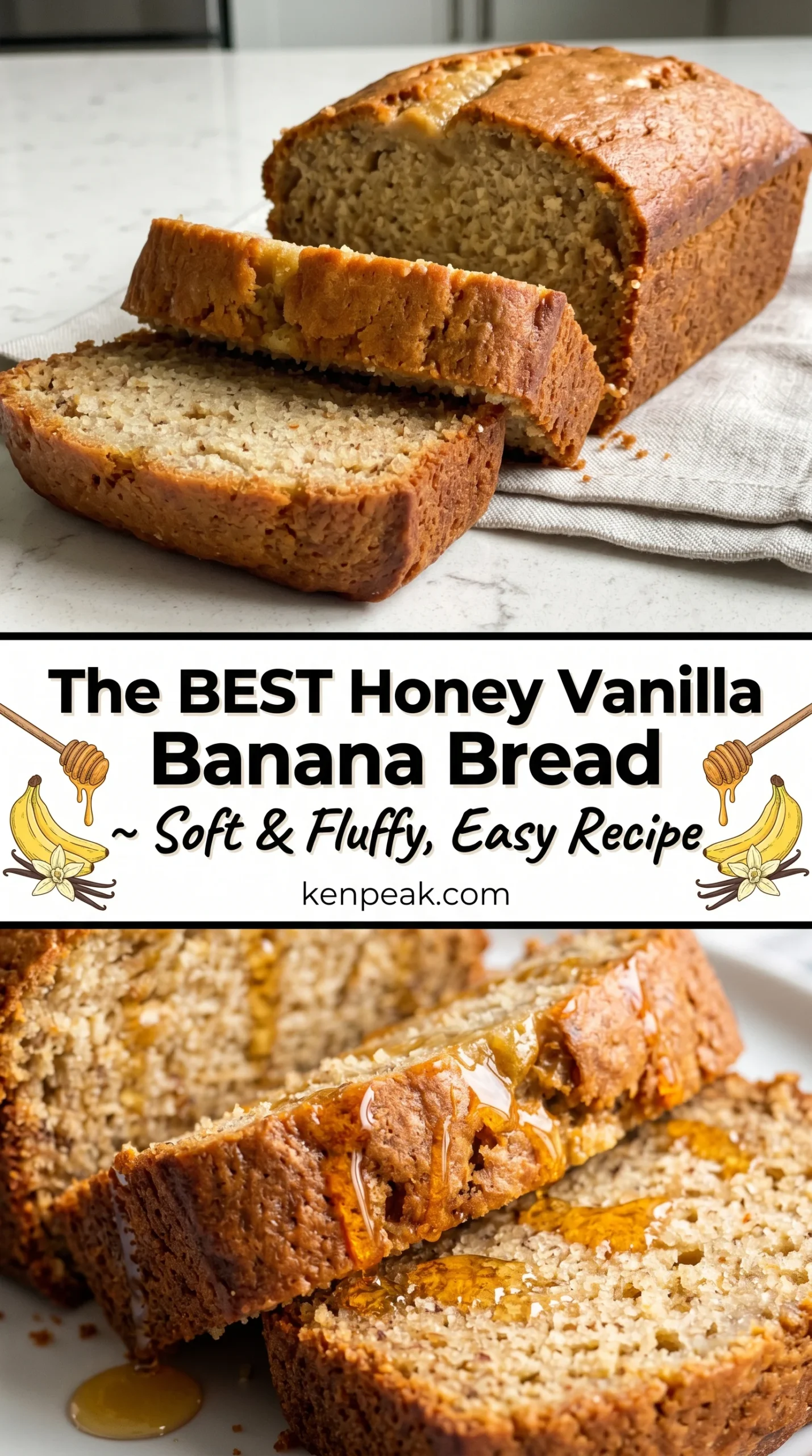 The BEST Honey Vanilla Banana Bread ~ Soft & Fluffy, Easy Recipe